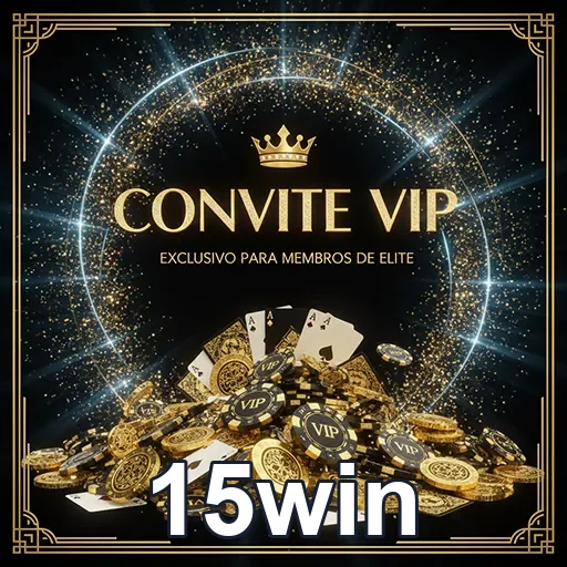 Atendimento personalizado para serviços VIP na 15win
